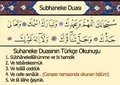 Sübhaneke Duaları Okunuşu ve Anlamı Sübhaneke Duaları Okunuşu ve Anlamı